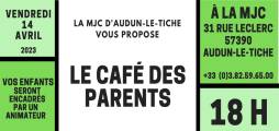 café des parents 14 04 23